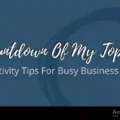 Top 10 Productivity Hacks for Busy Business Owners